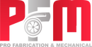 Pro Fabrication & Mechanical